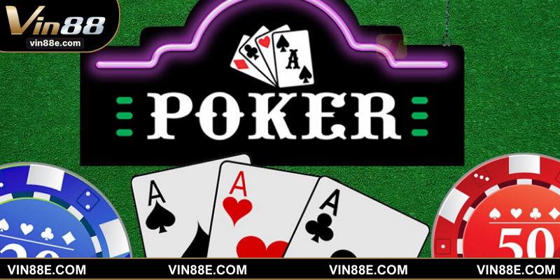Đôi nét khái quát qua về game bài Poker ở đơn vị