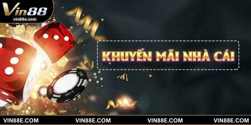 Một vài điều kiện cần tuân thủ khi nhận khuyến mãi VIN88