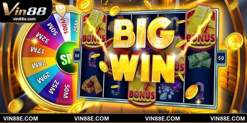 Tham gia quay hũ tại VIN88 dễ dàng làm giàu